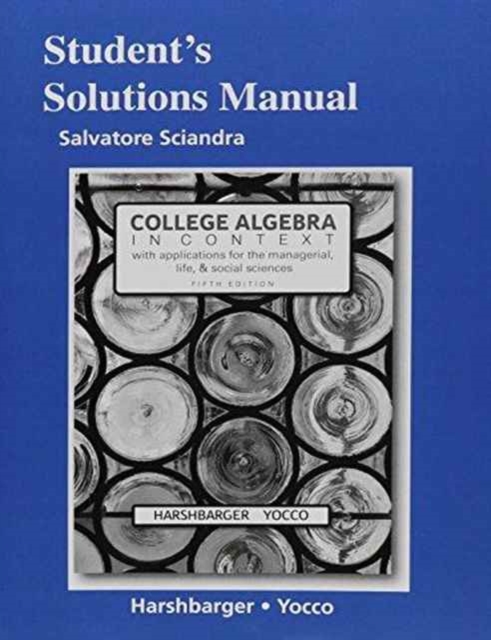 Student's Solutions Manual for College Algebra in Context, Paperback / softback Book