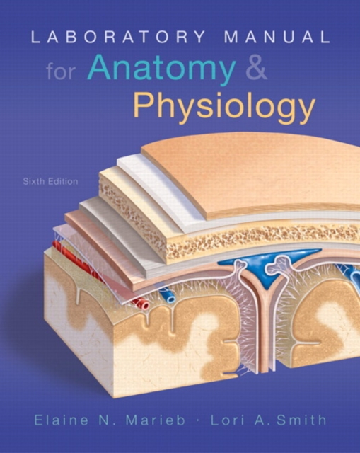 Laboratory Manual for Anatomy & Physiology, Spiral bound Book