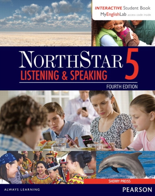 NorthStar Listening and Speaking 5 with Interactive Student Book access code and MyEnglishLab, Multiple-component retail product Book