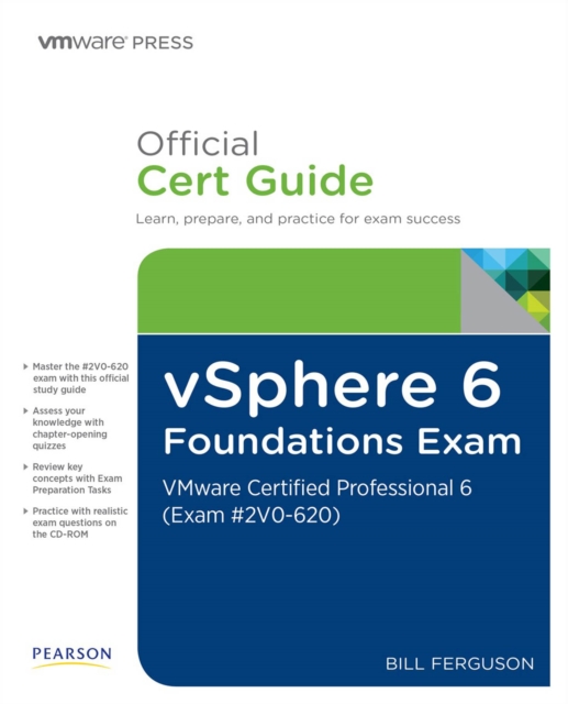 vSphere 6 Foundations Exam Official Cert Guide (Exam #2V0-620) : VMware Certified Professional 6, PDF eBook