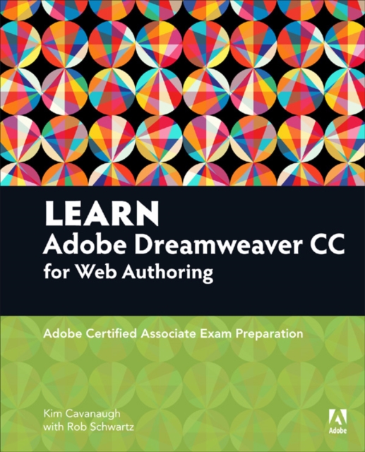 Access Code Card for Learn Adobe Dreamweaver CC : Adobe Certified Associate Exam Preparation, EPUB eBook