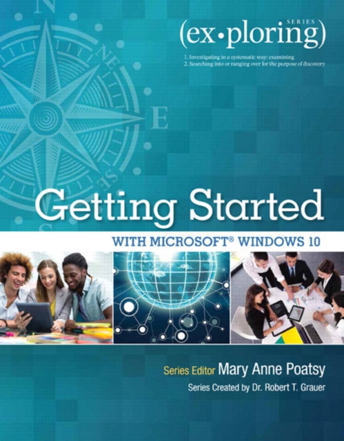 Exploring Getting Started with Microsoft Windows 10, Paperback / softback Book