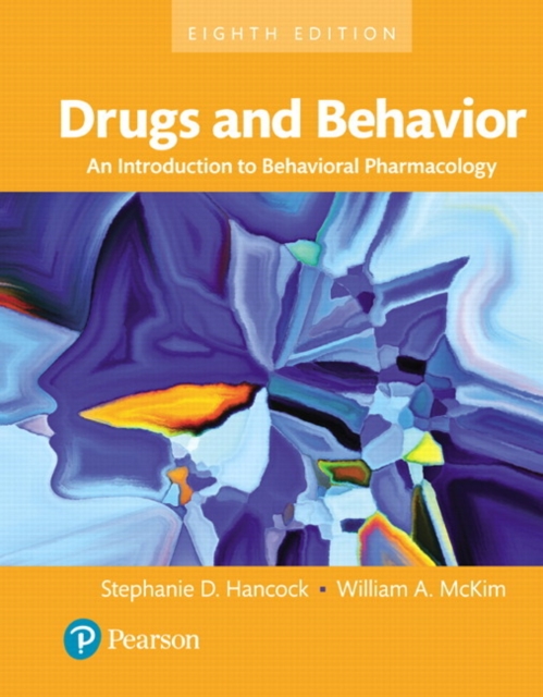 Drugs and Behavior : An Introduction to Behavioral Pharmacology, Books a la Carte, Loose-leaf Book