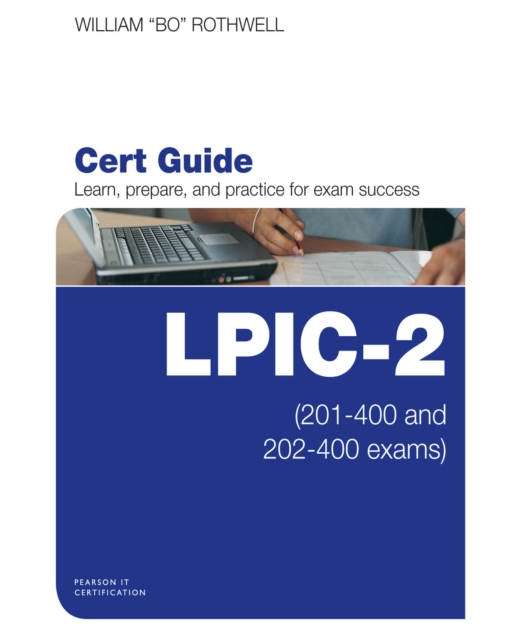 LPIC-2 Cert Guide : (201-400 and 202-400 exams), PDF eBook