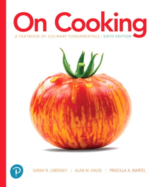 On Cooking : A Textbook of Culinary Fundamentals, Hardback Book
