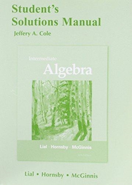 Student Solutions Manual for Intermediate Algebra, Paperback / softback Book