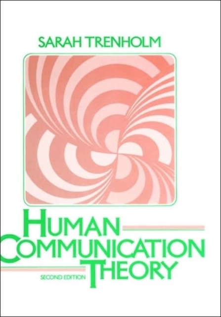Human Communication Theory, Paperback Book