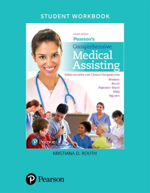 Student Workbook for Pearson's Comprehensive Medical Assisting : Administrative and Clinical Competencies, Paperback / softback Book