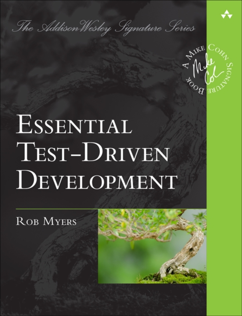 Essential Test-Driven Development, Paperback / softback Book