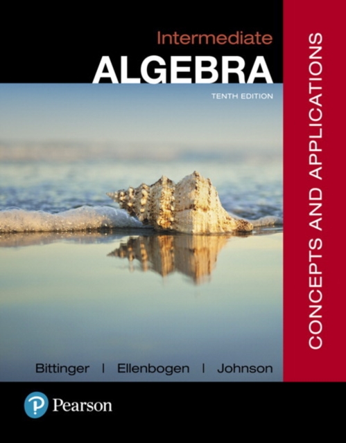 Intermediate Algebra : Concepts and Applications, Hardback Book