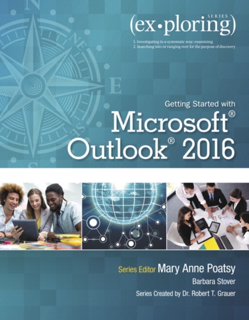 Exploring Getting Started with Microsoft Outlook 2016, Paperback / softback Book