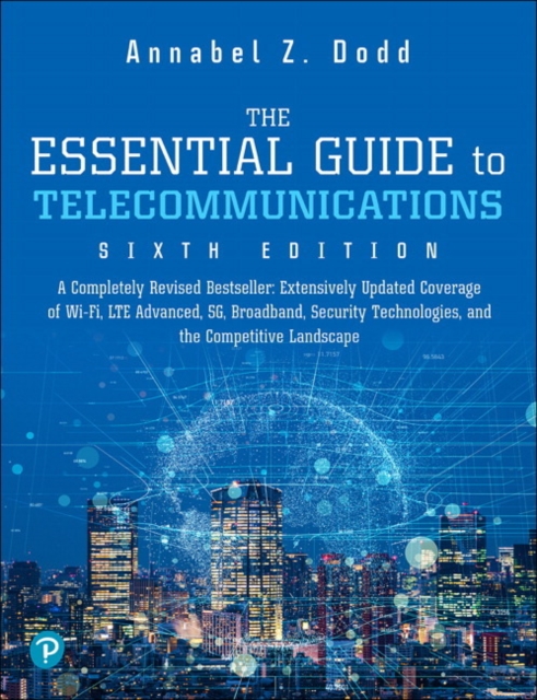 Essential Guide to Telecommunications, The, Paperback / softback Book