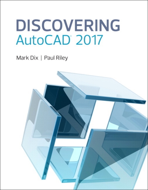 Discovering AutoCAD 2017, Paperback / softback Book