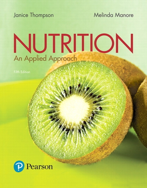 Nutrition : An Applied Approach, Paperback / softback Book