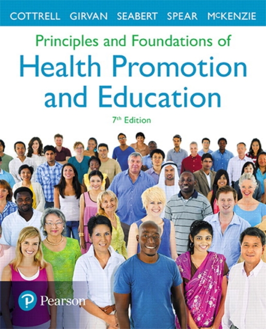 Principles and Foundations of Health Promotion and Education, Paperback / softback Book