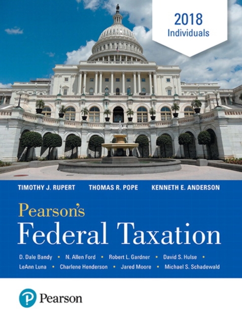 Pearson's Federal Taxation 2018 Individuals, Hardback Book