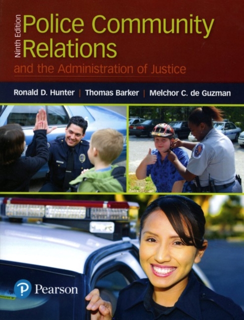 Police Community Relations and the Administration of Justice, Paperback / softback Book
