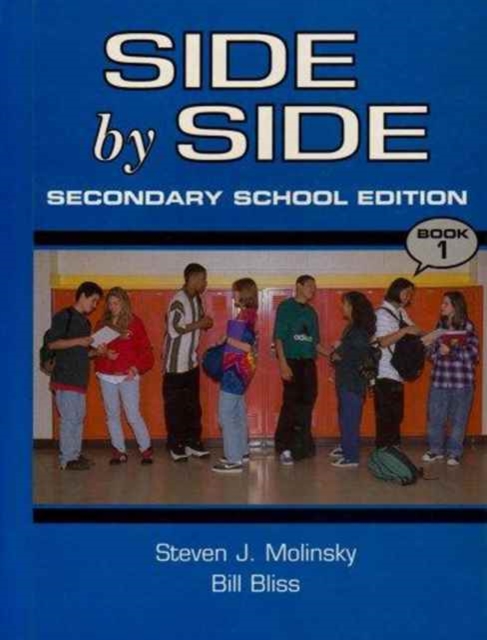 Student Book (Hardcover), Level 1, Side by Side Secondary School Edition, Hardback Book
