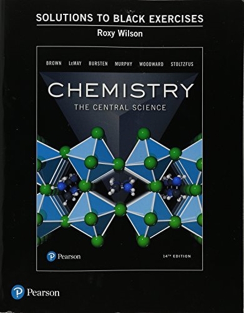 Student Solutions Manual (Black Exercises) for Chemistry : The Central Science, Paperback / softback Book