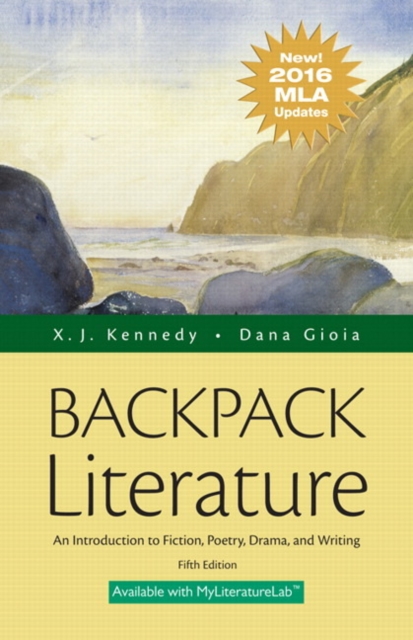 Backpack Literature : An Introduction to Fiction, Poetry, Drama, and Writing, Paperback Book