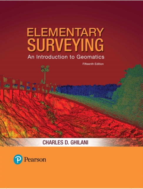 Elementary Surveying : An Introduction to Geomatics, Hardback Book