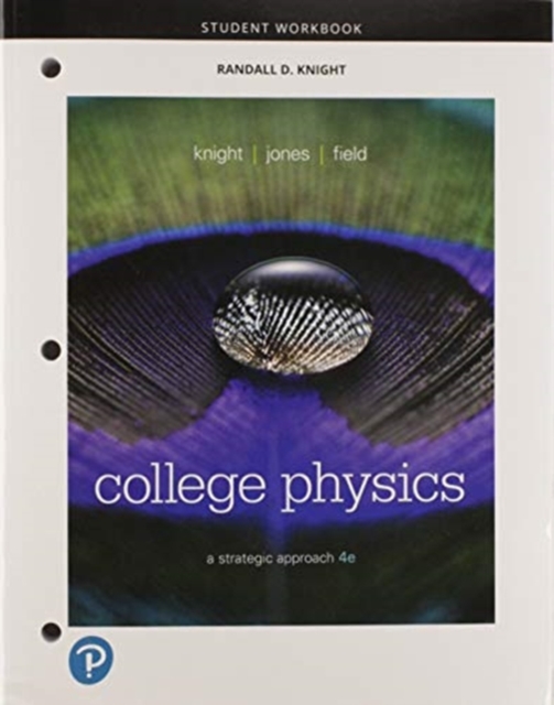 Student Workbook for College Physics : A Strategic Approach, Paperback / softback Book