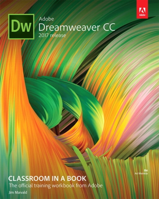 Adobe Dreamweaver CC Classroom in a Book (2017 release), Paperback / softback Book