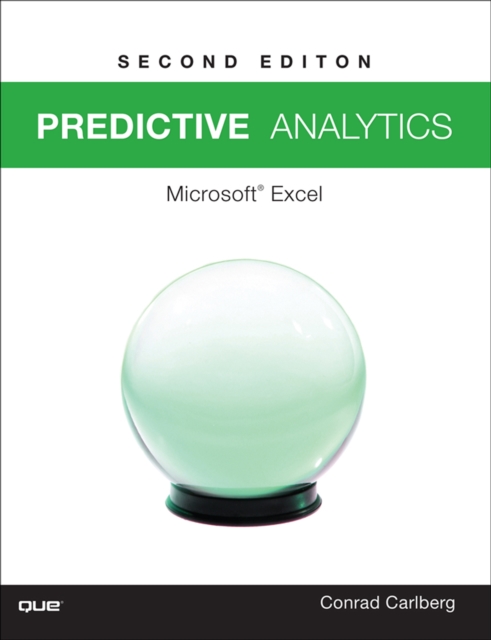 Predictive Analytics : Microsoft(R) Excel 2016, EPUB eBook