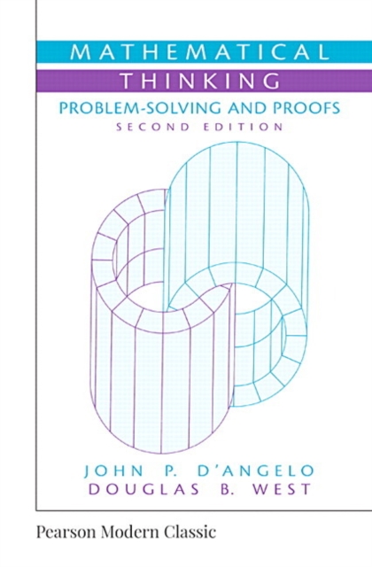 Mathematical Thinking : Problem-Solving and Proofs (Classic Version), Paperback / softback Book