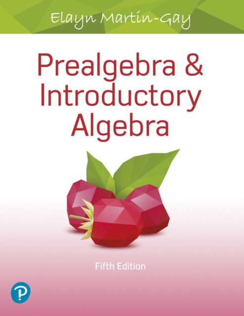 Prealgebra & Introductory Algebra, Hardback Book