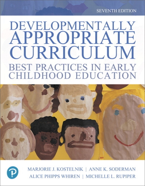 Developmentally Appropriate Curriculum : Best Practices in Early Childhood Education, Paperback / softback Book