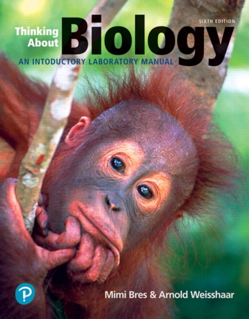 Thinking About Biology : An Introductory Lab Manual, Paperback / softback Book