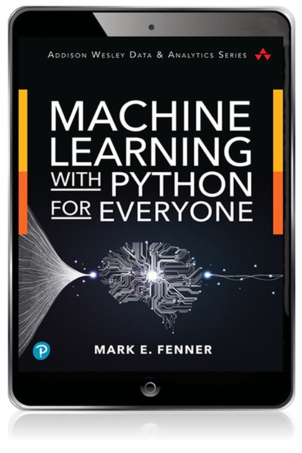 Machine Learning with Python for Everyone, EPUB eBook