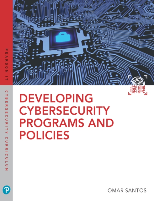 Developing Cybersecurity Programs and Policies, PDF eBook