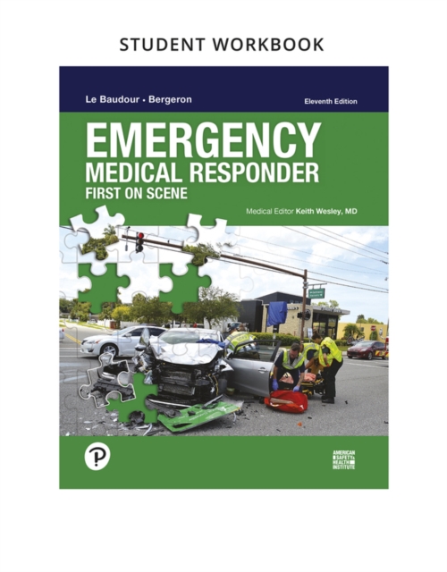 Workbook for Emergency Medical Responder : First on Scene, Paperback / softback Book