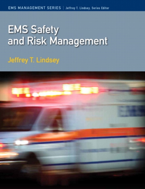 EMS Safety/Risk Management, Paperback Book