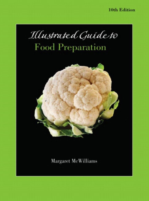 Illustrated Guide to Food Preparation for Food Fundamentals, Paperback Book