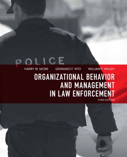 Organizational Behavior and Management in Law Enforcement, Hardback Book