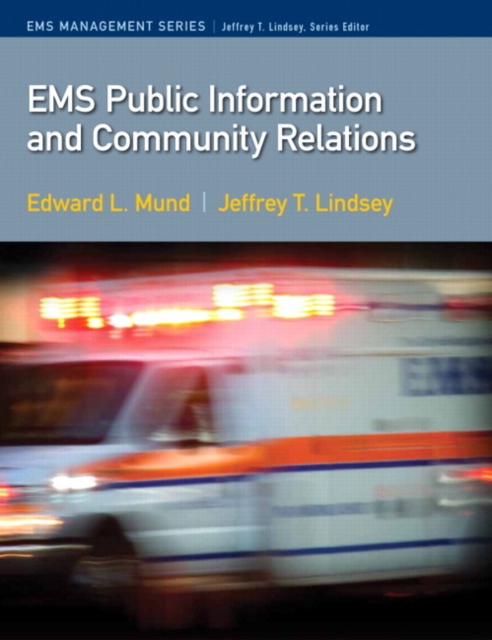 EMS Public Information Education and Relations, Paperback Book