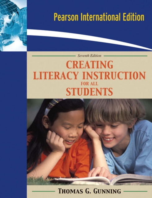 Creating Literacy Instruction for All Students, Paperback Book