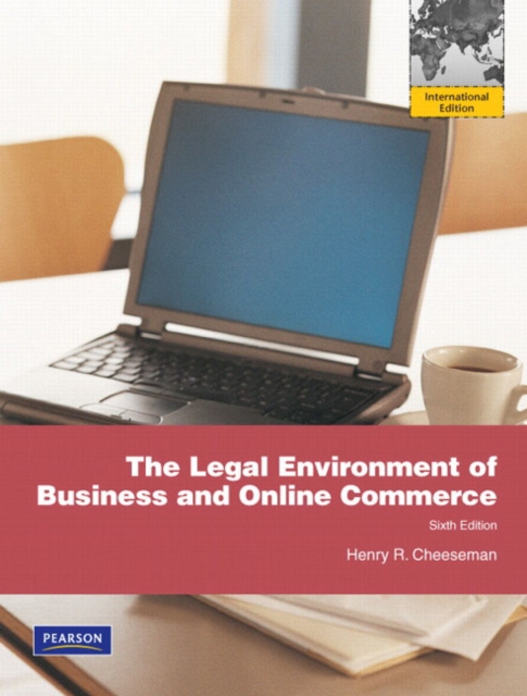 The Legal Environment of Business and Online Commerce : International Version, Paperback Book