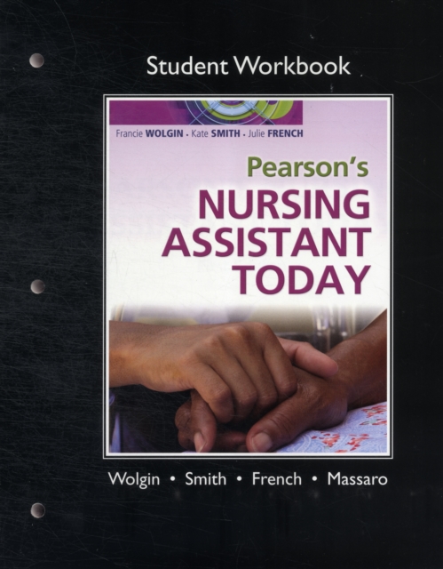 Student Workbook for Pearson's Nursing Assistant Today, Paperback / softback Book