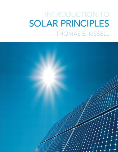 Introduction to Solar Principles, Paperback / softback Book