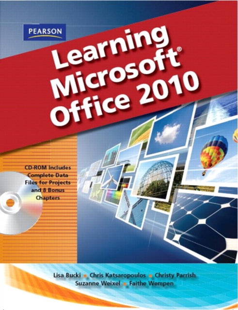 Learning Microsoft Office 2010, Standard Student Edition -- CTE/School, Spiral bound Book