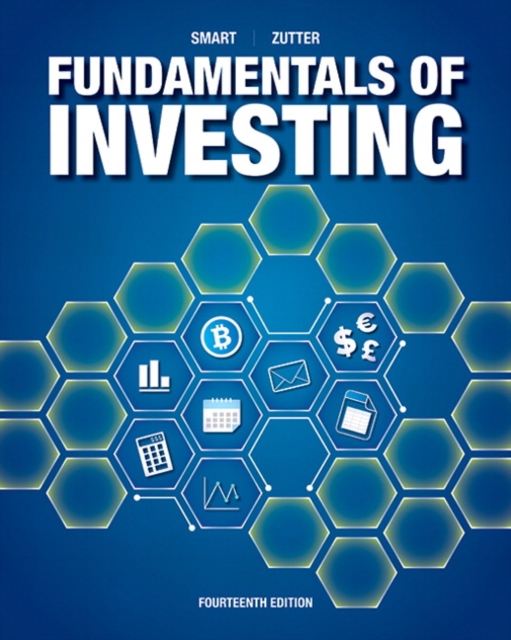 Fundamentals of Investing [RENTAL EDITION], Hardback Book