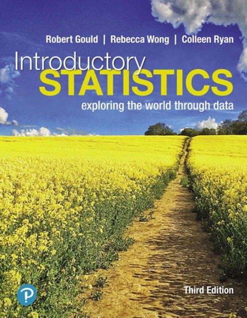 Introductory Statistics : Exploring the World Through Data, Hardback Book