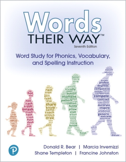 Words Their Way : Word Study for Phonics, Vocabulary and Spelling Instruction, Paperback / softback Book