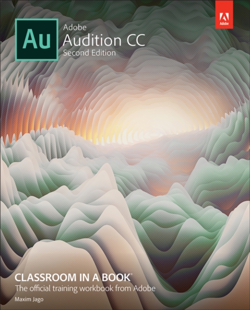 Adobe Audition CC Classroom in a Book, PDF eBook