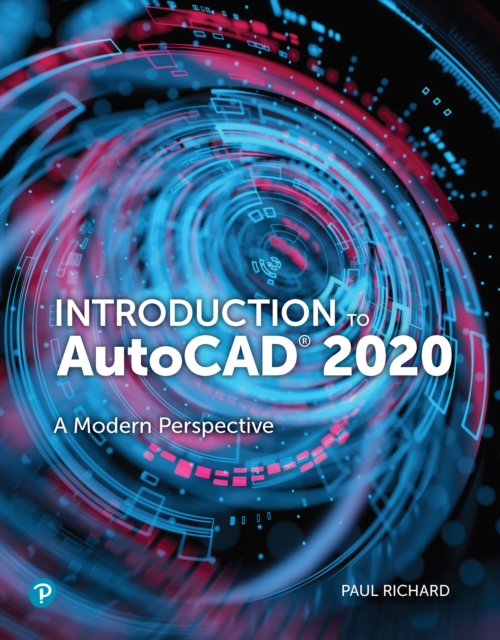 Introduction to AutoCAD 2020 : A modern Perspective, PDF eBook