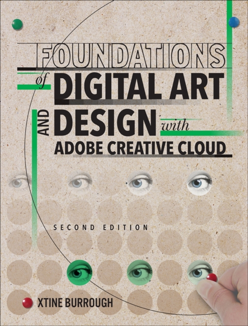 Foundations of Digital Art and Design with Adobe Creative Cloud, EPUB eBook